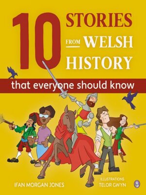 cover image of 10 Stories from Welsh History (That Everyone Should Know)
